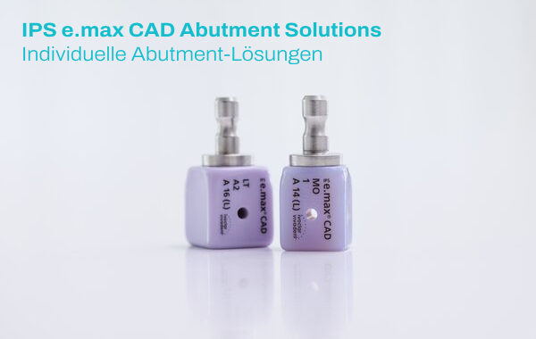 IPS e.max CAD IPS e.max CAD