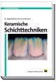 Keramische Schichttechniken Jan-Holger Bellmann Dr. Erhard Reichelt