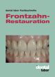 Frontzahn-Restauration dental labor-Fachbuchreihe